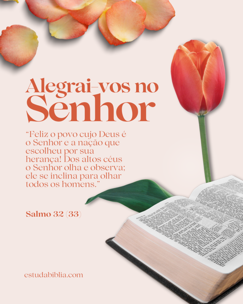 alegrai vos no senhor salmo 32