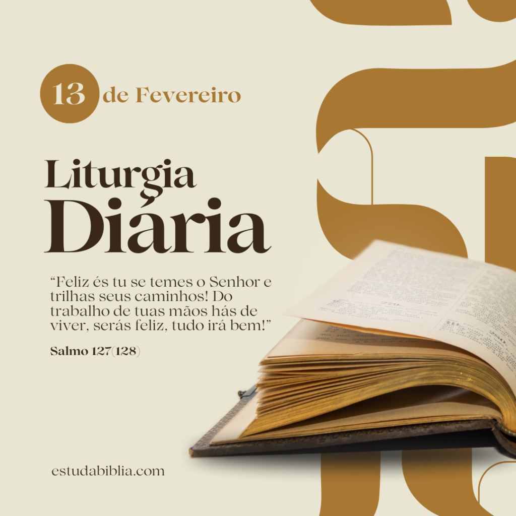 Liturgia do dia 13 de fevereiro 2025