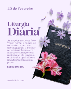 Liturgia do dia 20 de fevereiro