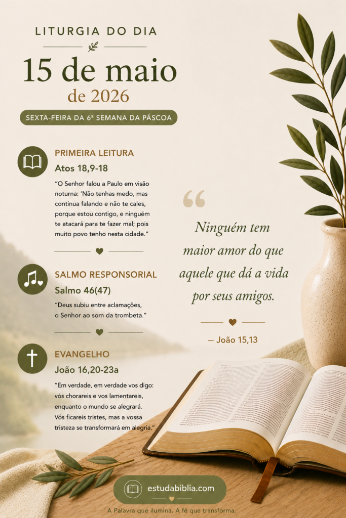 liturgia do dia 15 de maio 2026 